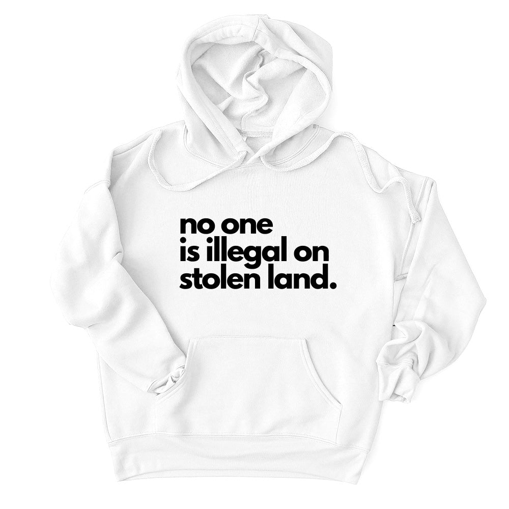 No One Is Illegal On Stolen Land ~ Drop Shoulder Hoodie ~ humanKIND
