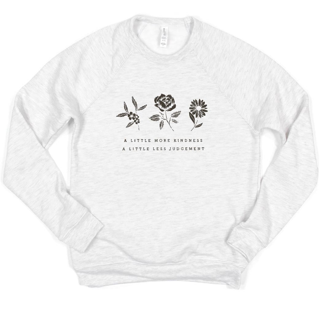A Little More Kindness ~ Raglan Crewneck Sweatshirt ~ humanKIND