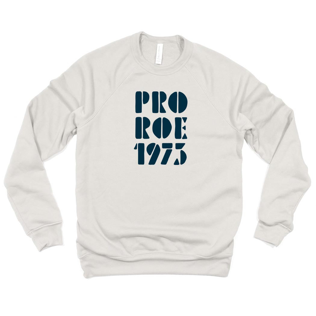Pro Roe 1973 ~ Raglan Sponge Fleece Crewneck Sweatshirt ~ humanKIND-heather dust