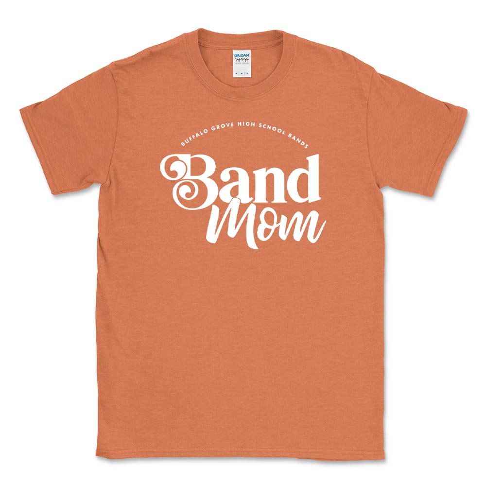 Band Mom ~ Cotton T-Shirt ~ Buffalo Grove High School Bands-heather orange