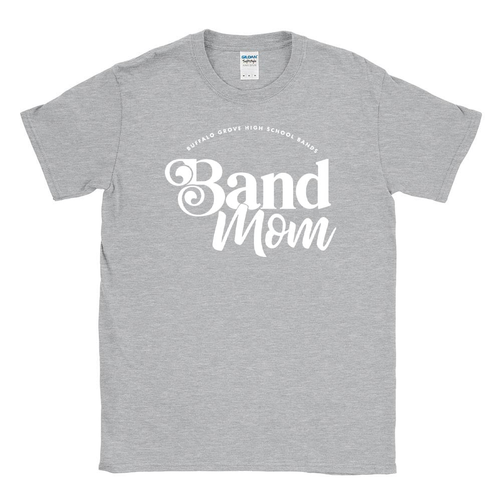 Band Mom ~ Cotton T-Shirt ~ Buffalo Grove High School Bands-sport grey