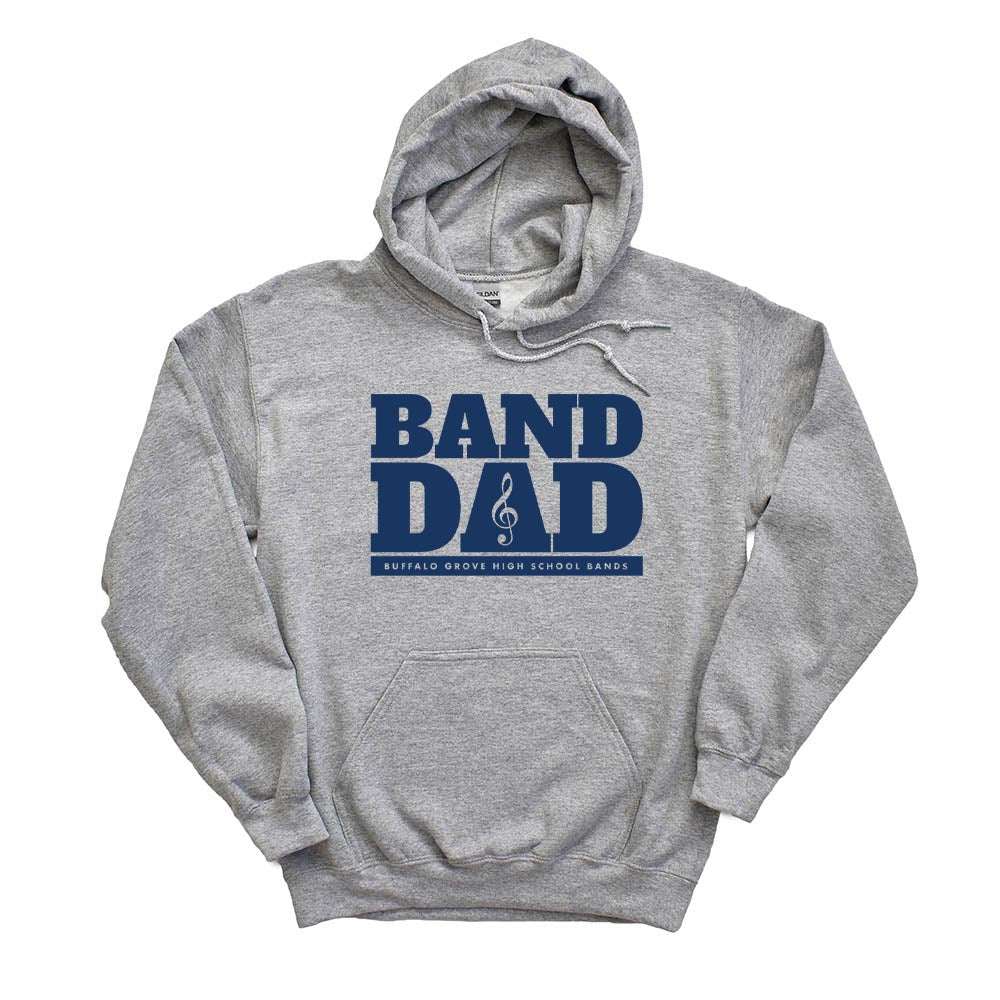 Band Dad ~ Hoodie ~ Buffalo Grove High School Bands-sport grey