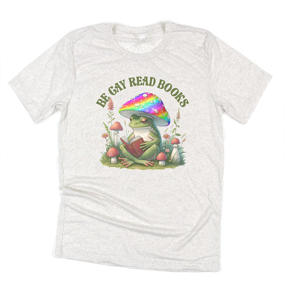 BE GAY READ BOOKS: PRIDE TRIBLEND TEE ~ adult & youth ~ classic fit