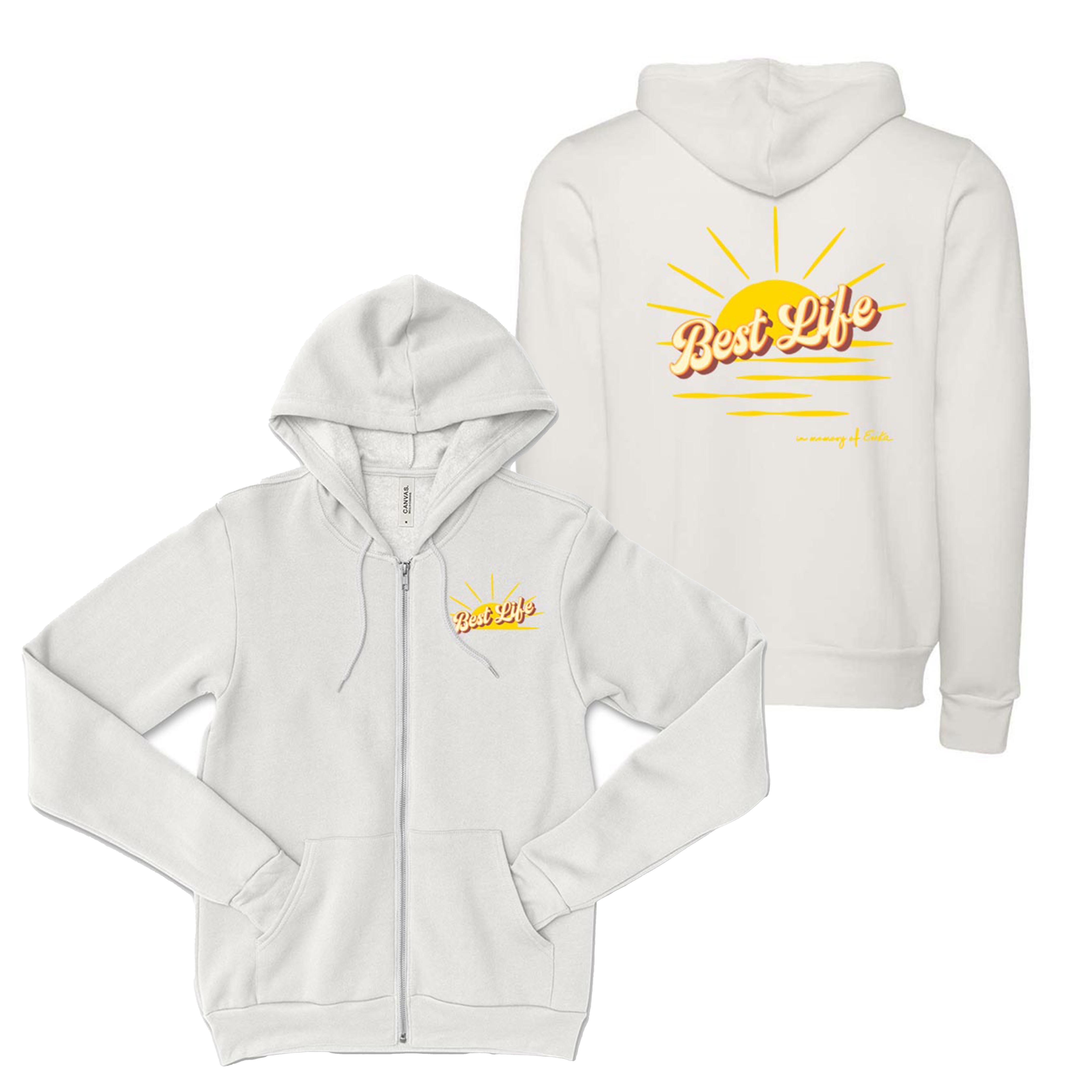 IN MEMORY OF ERIKA ZIP HOODIE ~ BEST LIFE ~ adult ~ classic unisex fit