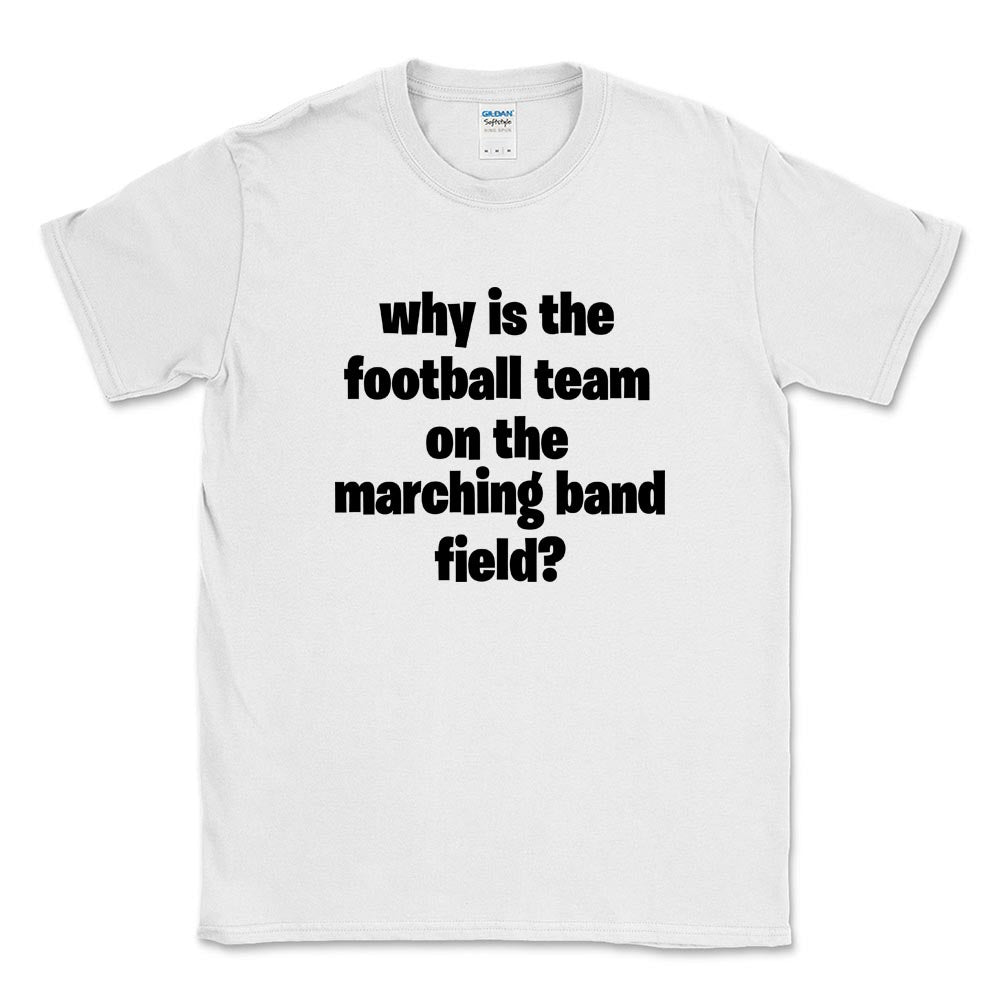 Marching Band Field ~ Cotton T-Shirt ~ DHS Bands