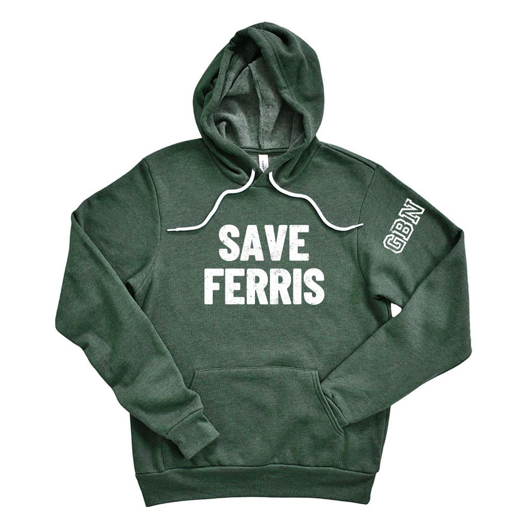 Save Ferris ~ Bella Canvas Hoodie ~ Glenbrook North High School