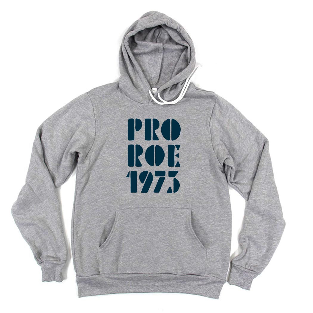 Pro Roe 1973 ~ Sponge Fleece Hoodie ~ humanKIND