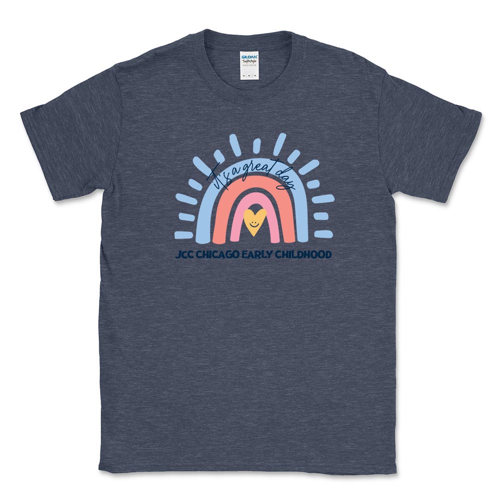 IT'S A GREAT DAY RAINBOW ~ JCC CHICAGO EARLY CHILDHOOD ~ adult tee