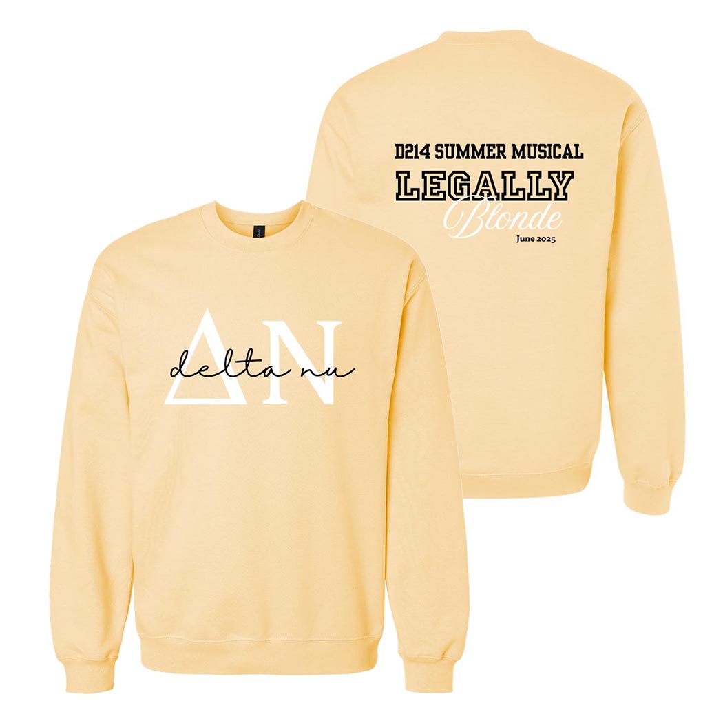 Delta Nu ~ Crewneck Sweatshirt ~ Legally Blonde Summer Musical