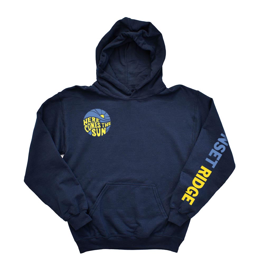 HERE COMES THE SUN HOODIE ~ SUNSET RIDGE STUDENT AMBASSADORS ~ youth and adult ~ classic fit