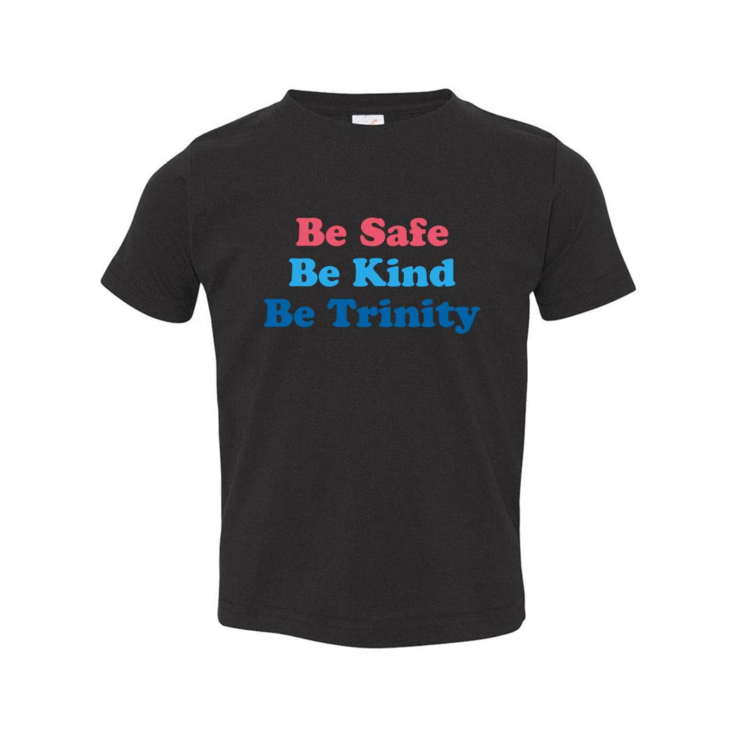 Be Trinity ~ Toddler Cotton T-Shirt ~ Trinity Nursery School
