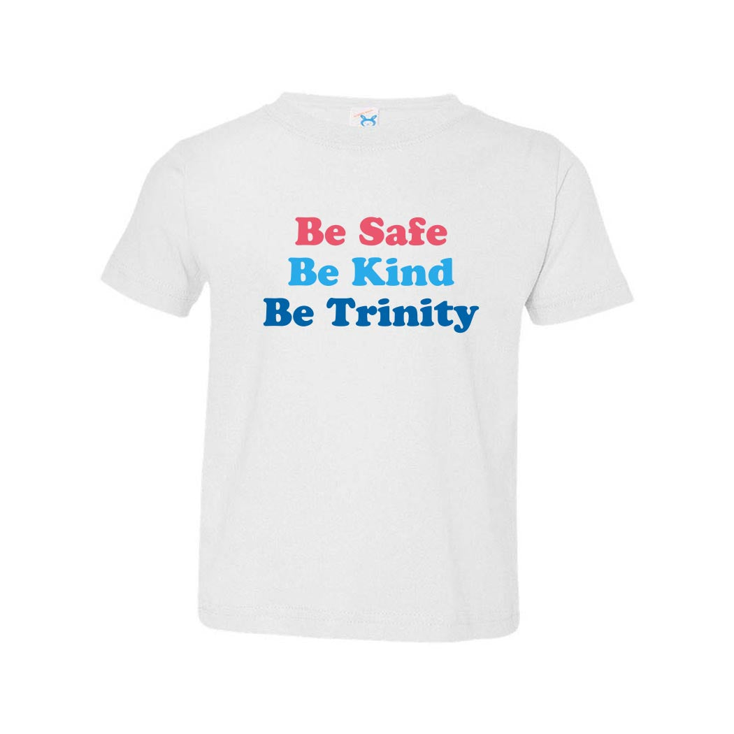 Be Trinity ~ Toddler Cotton T-Shirt ~ Trinity Nursery School