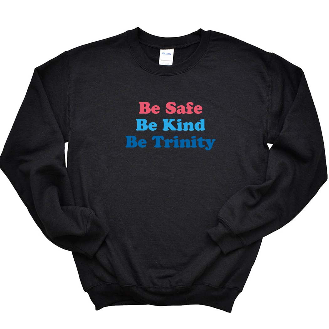 Be Trinity ~ Raglan Crewneck Sweatshirt ~ Trinity Nursery School