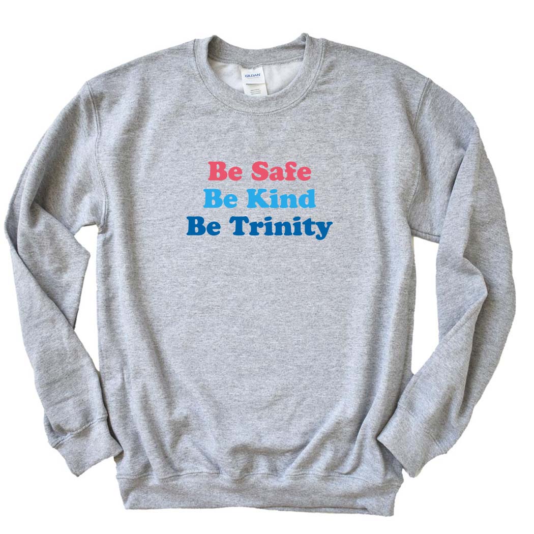 Be Trinity ~ Raglan Crewneck Sweatshirt ~ Trinity Nursery School