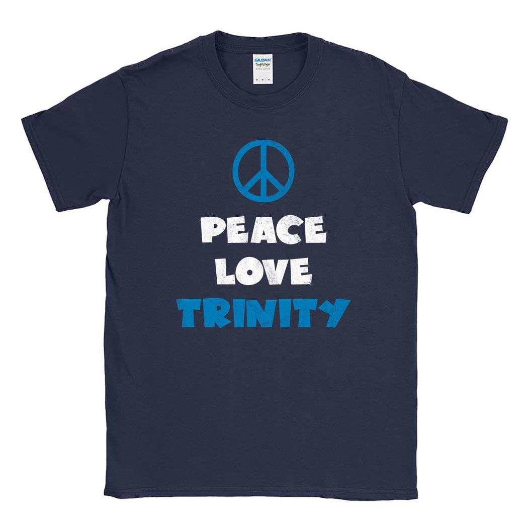 Peace Love Trinity ~ Cotton Tee ~ Trinity Nursery School