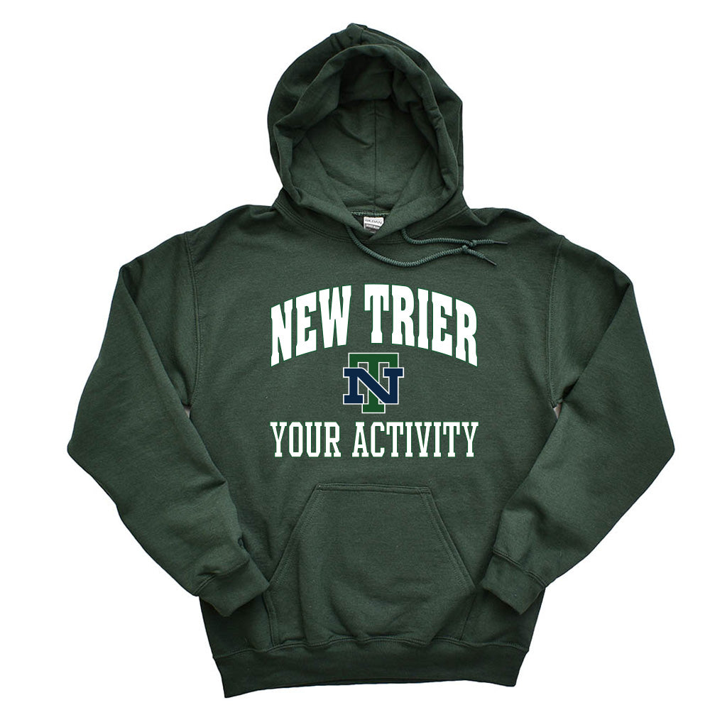 Your Activity ~ Hoodie ~ New Trier High School