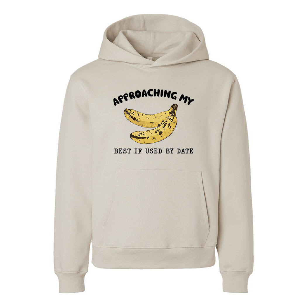 Approaching My Best if Used By ~ Heavyweight Hoodie ~ humanKIND