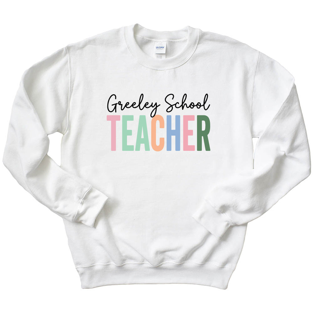 Block Teacher Script ~ Crewneck Sweatshirt ~ Greeley Elementary School