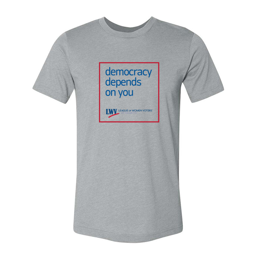 Democracy Depends On You ~ Jersey T-Shirt ~ LWV of Wilmette