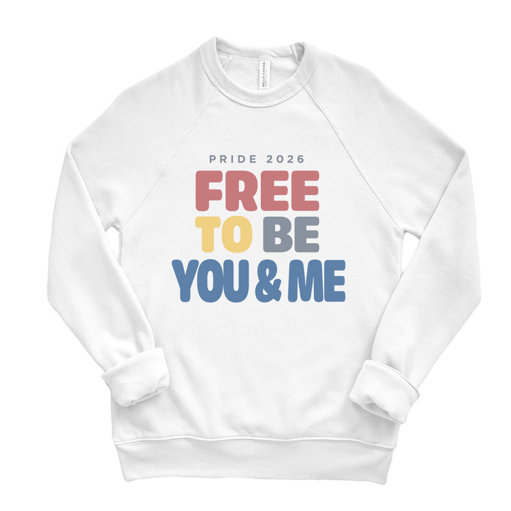 Create Your Own Free To Be ~ Raglan Sponge Fleece Crewneck Sweatshirt ~ humanKIND pride