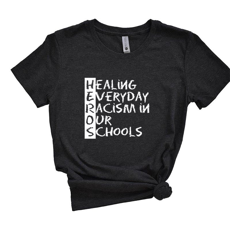 Healing Everyday Racism in Our Schools ~ Triblend T-Shirt ~ HEROS