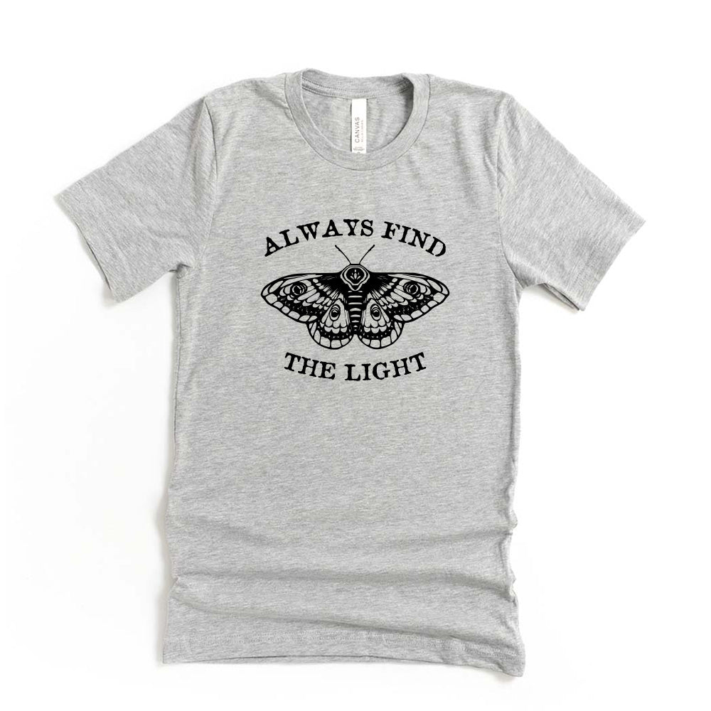 Always Find the Light ~ Jersey T-Shirt ~ humanKIND