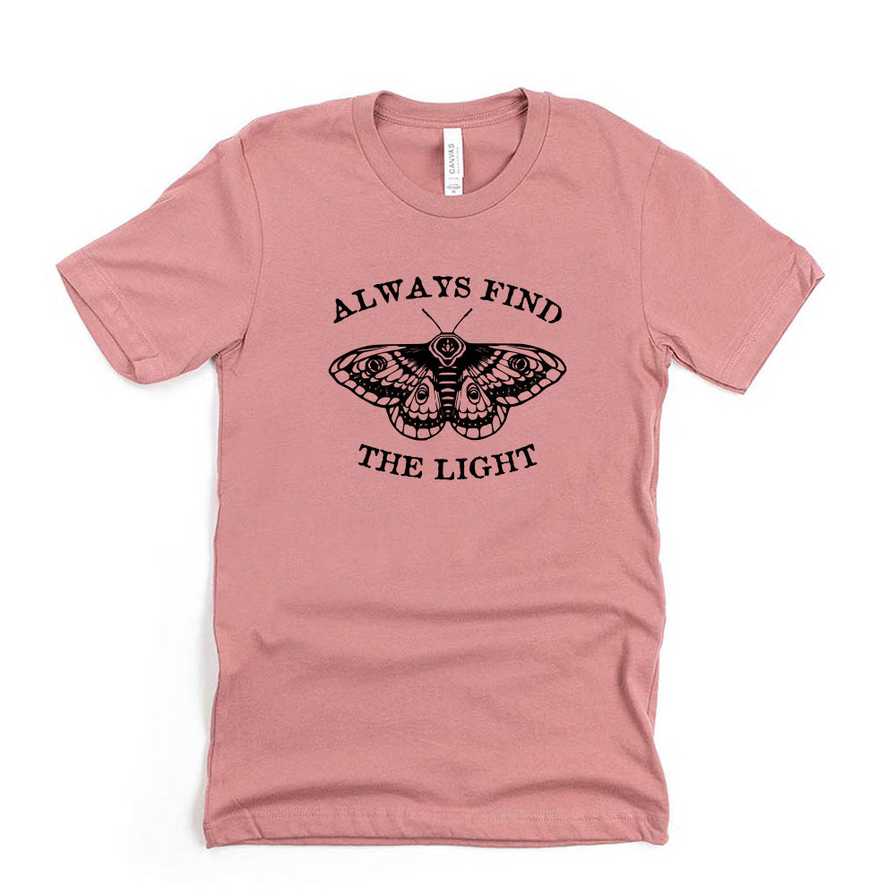 Always Find the Light ~ Jersey T-Shirt ~ humanKIND