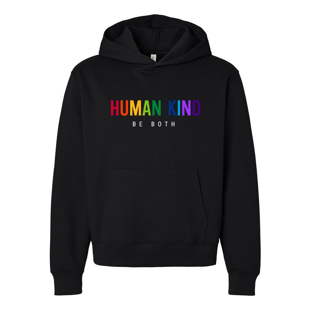 Human Kind Be Both ~ Heavyweight Hoodie ~ humanKIND