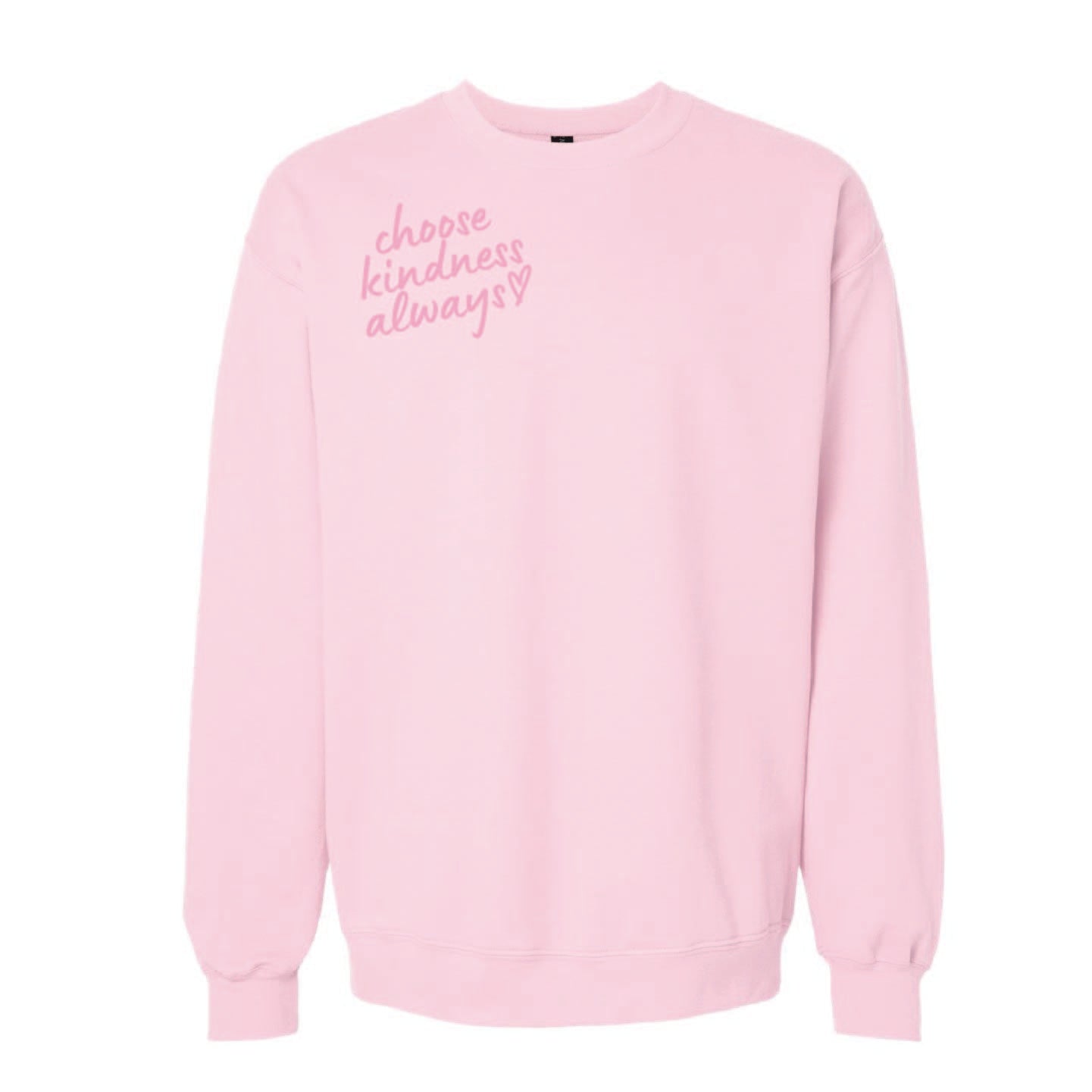 Kindness Always ~ Crewneck Sweatshirt ~ humanKIND