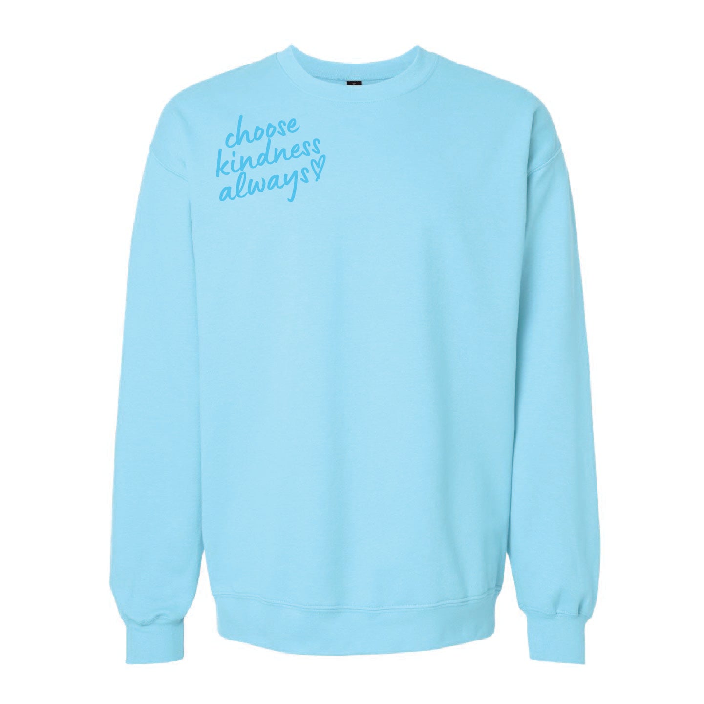 Kindness Always ~ Crewneck Sweatshirt ~ humanKIND