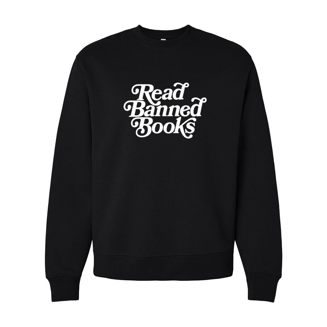 Read Banned Books ~ Heavyweight Crewneck Sweatshirt ~ humanKIND
