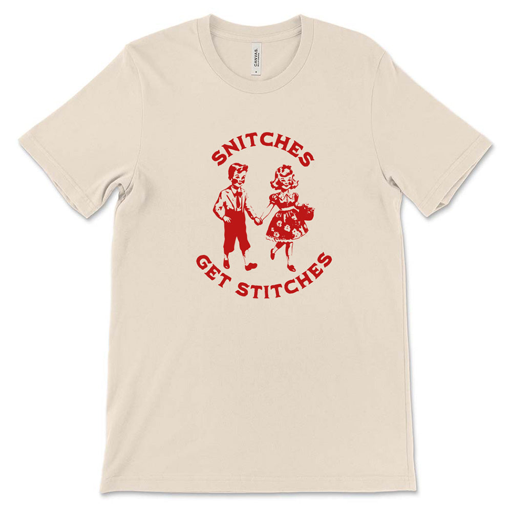 Snitches Get Stitches ~ Jersey T-Shirt ~ humanKIND