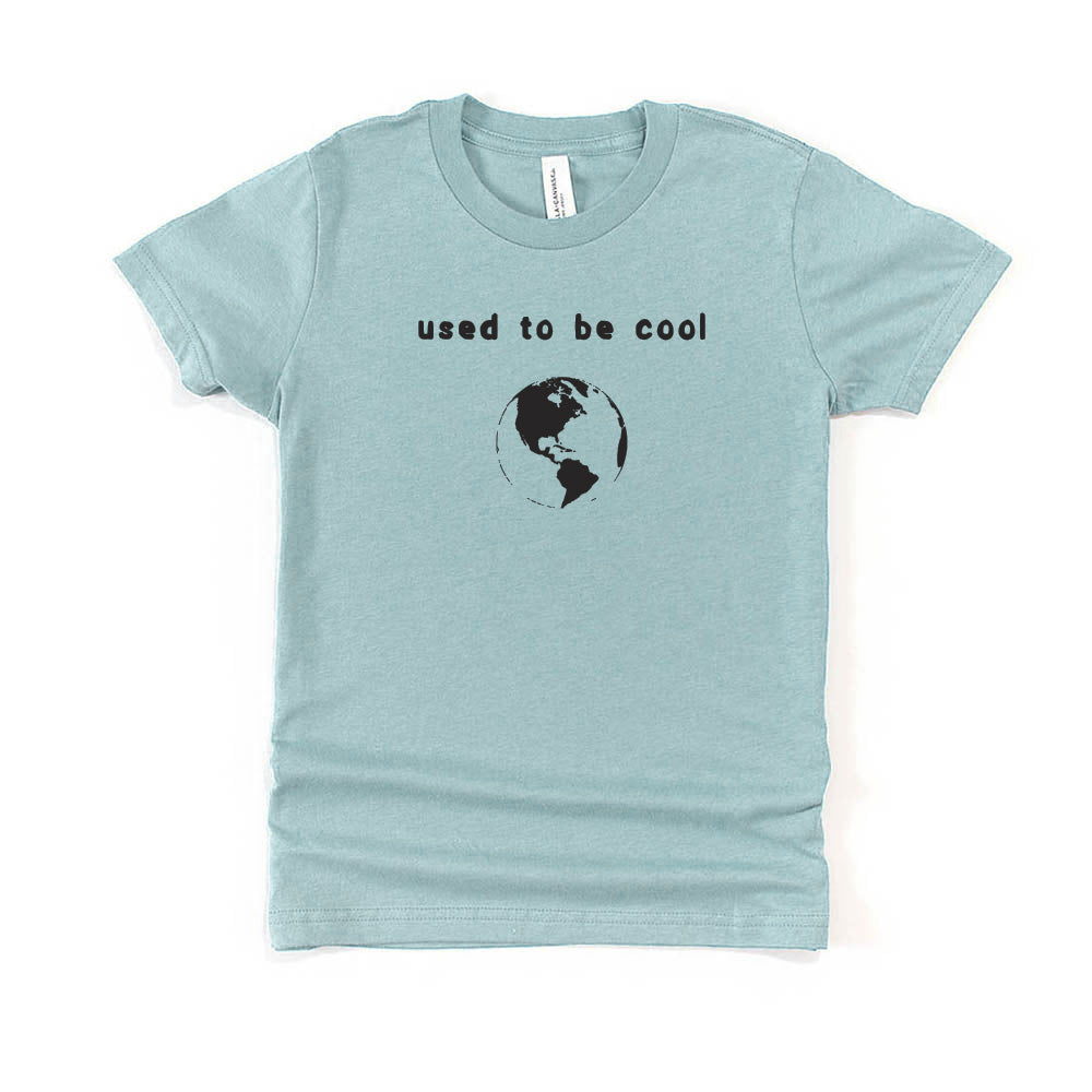 Used To Be Cool ~ Jersey T-Shirt ~ humanKIND