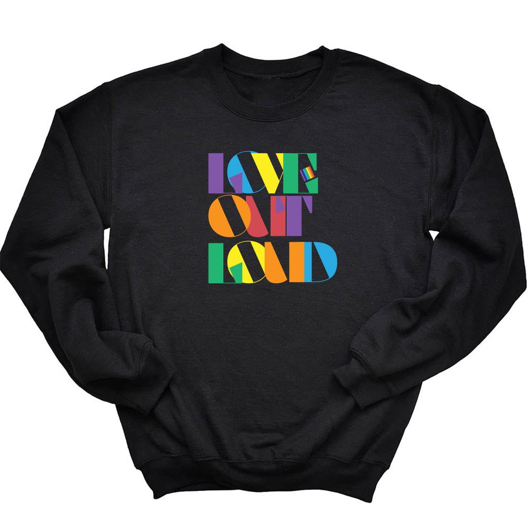 Love Out Loud ~ Sponge Fleece Crewneck Sweatshirt ~ humanKIND