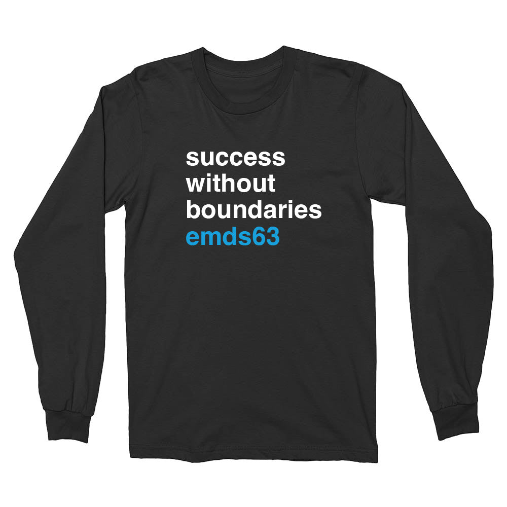 Success Without Boundaries ~ Long Sleeve T-Shirt ~ East Maine School District 63