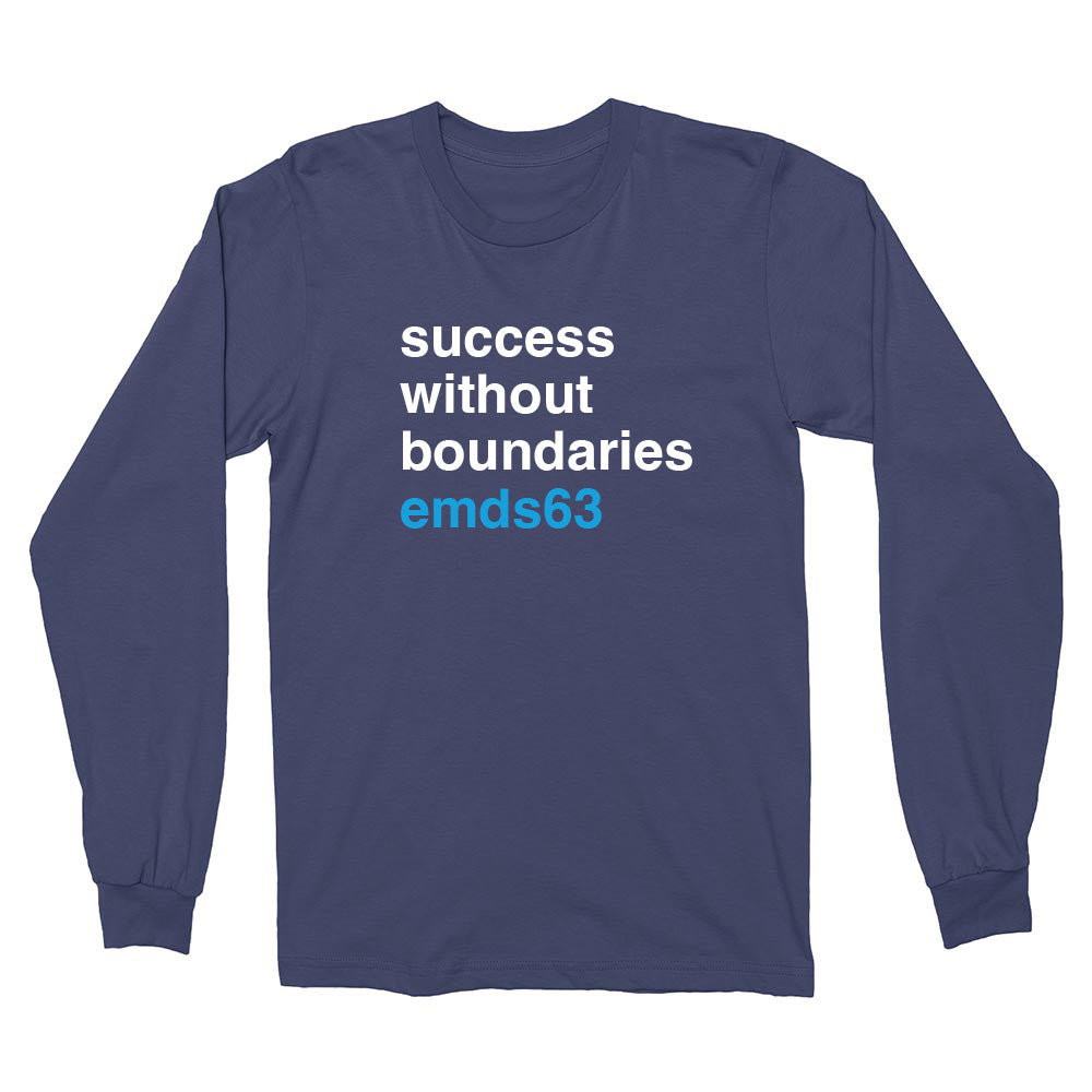 Success Without Boundaries ~ Long Sleeve T-Shirt ~ East Maine School District 63