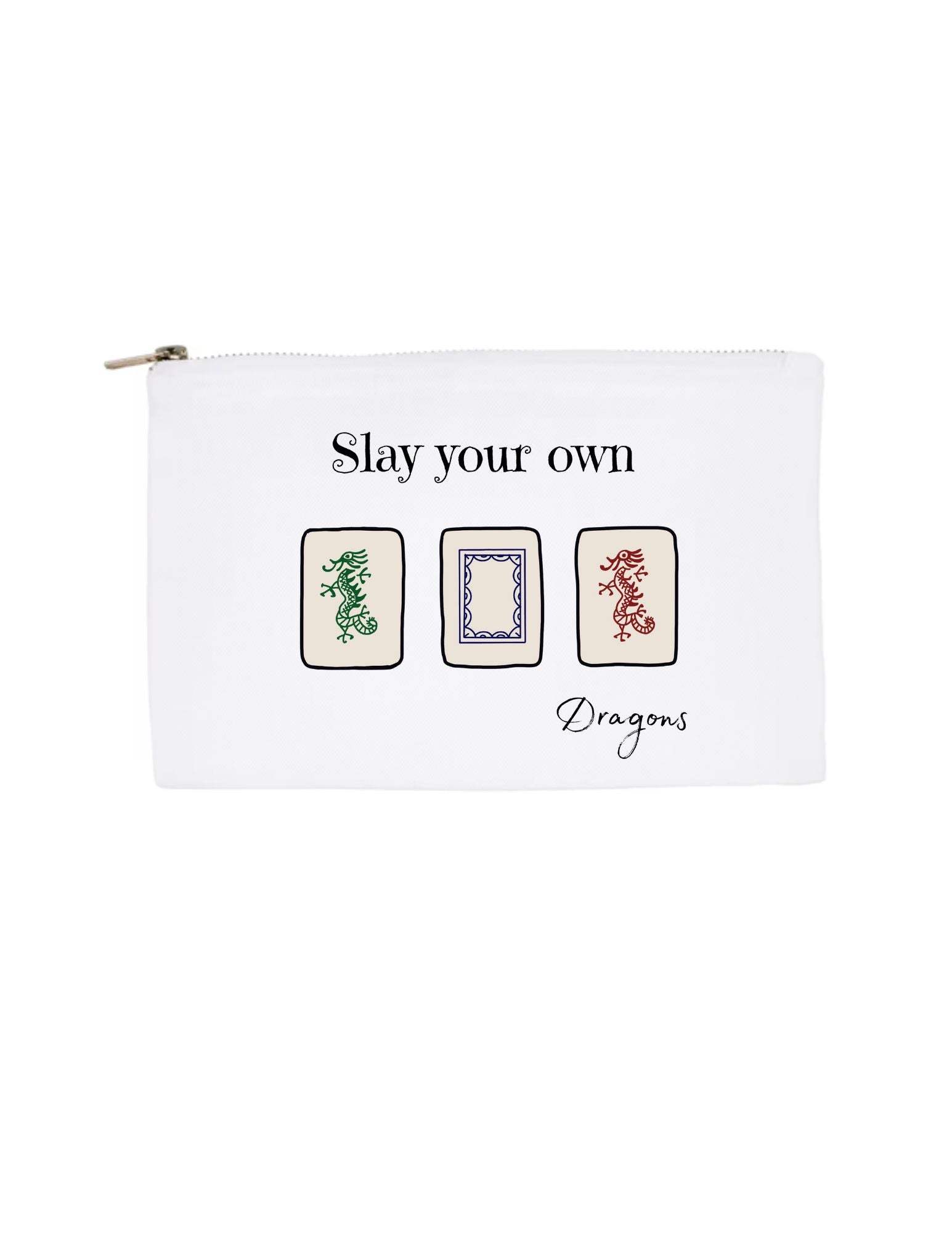 Slay Your Own Dragons ~ Mimiful Tees ~ zipper pouch