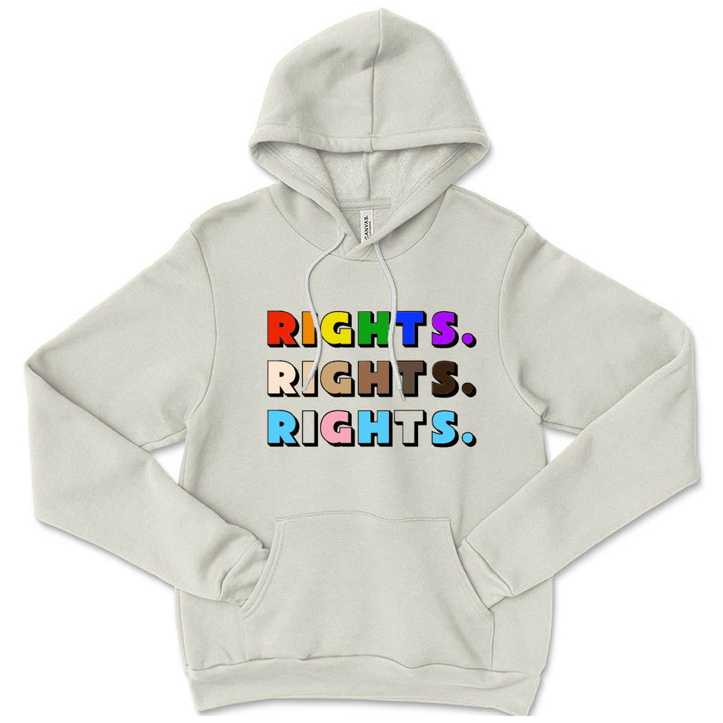 Rights Rights Rights ~ Sponge Fleece Hoodie ~ humanKIND-natural