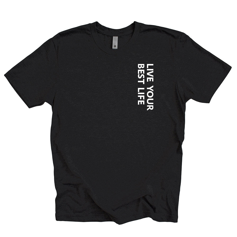 LIVE YOUR BEST LIFE VERTICAL TRIBLEND TEE ~ BEST LIFE ~ youth, women's & unisex ~ classic fit