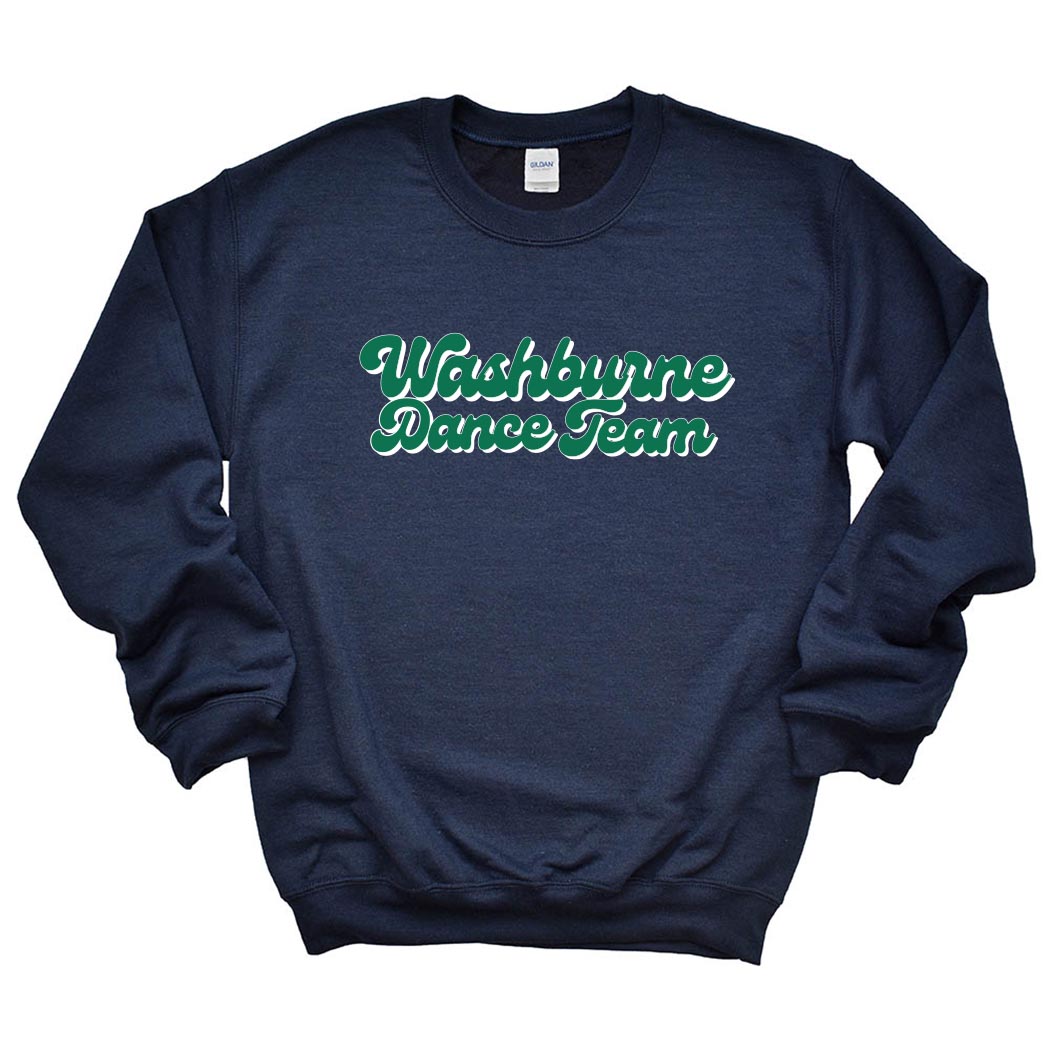 Washburne Dance Team ~ Crewneck Sweatshirt ~ Washburne Dance Team