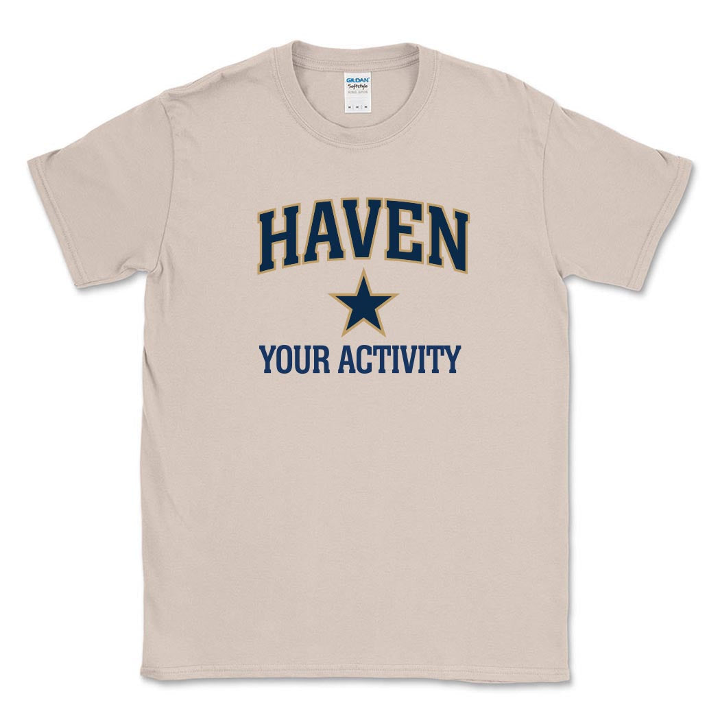 Your Activity ~ Cotton T-Shirt ~ Haven Middle School-sand