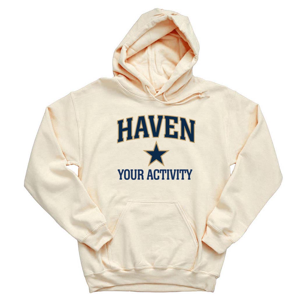 Your Activity ~ Hoodie ~ Haven Middle School-sand