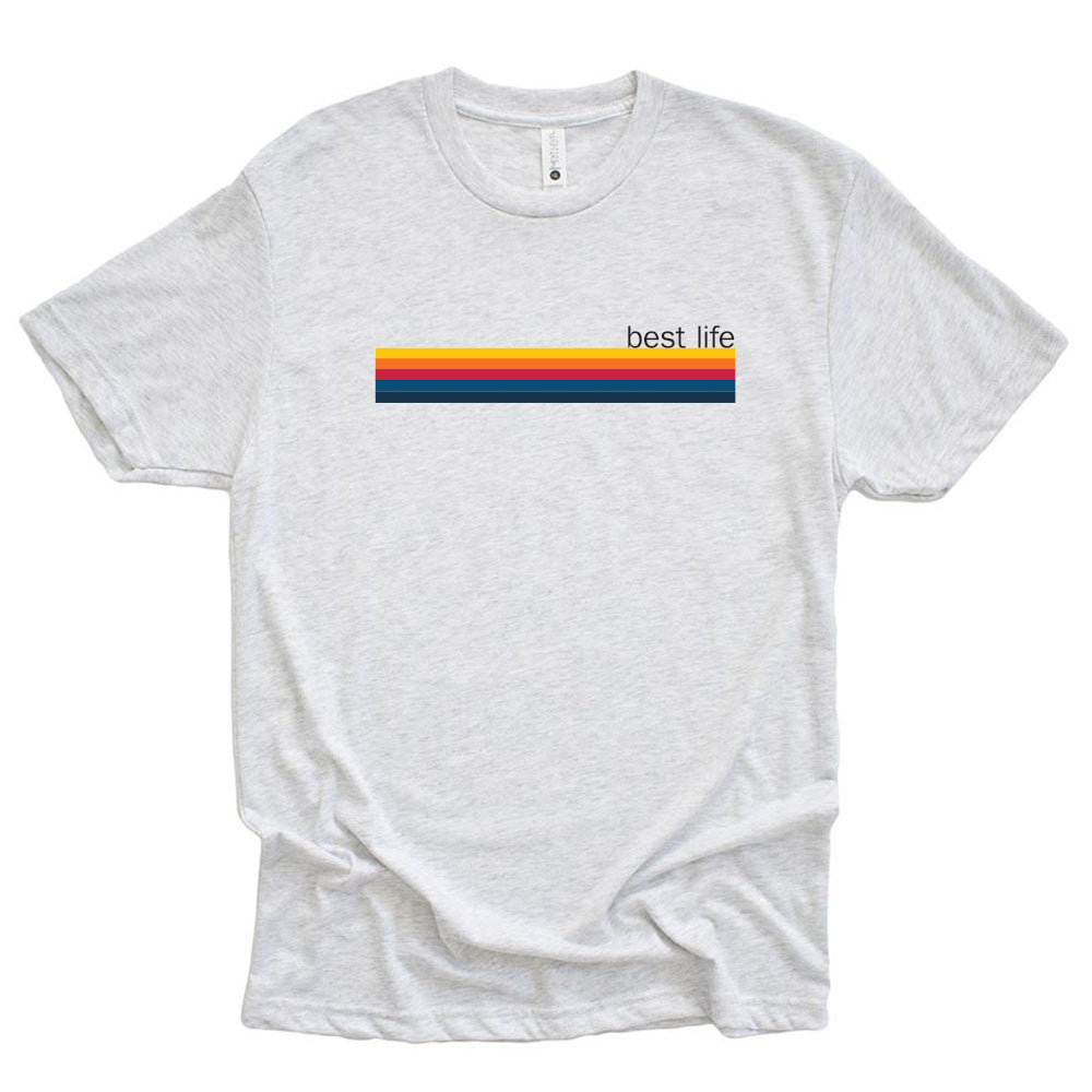 RAINBOW BEST LIFE TRIBLEND TEE ~ BEST LIFE ~ youth, women's & adult ~ classic fit