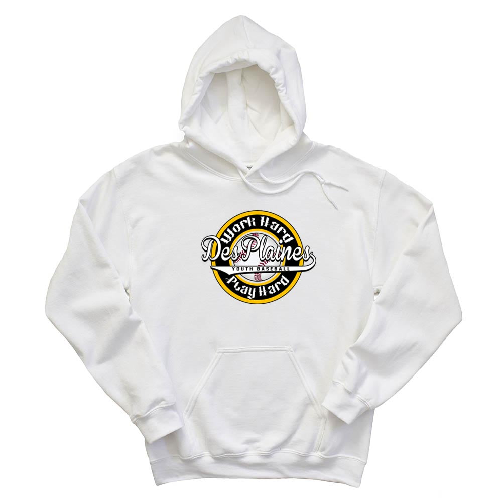 DES PLAINES BASEBALL WORK HARD HOODIE ~ DES PLAINES BASEBALL ~ gildan dryblend ~ adult unisex fit