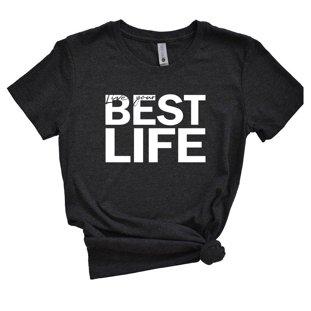 BEST LIFE TRIBLEND TEE ~ youth, women & unisex ~ classic fit