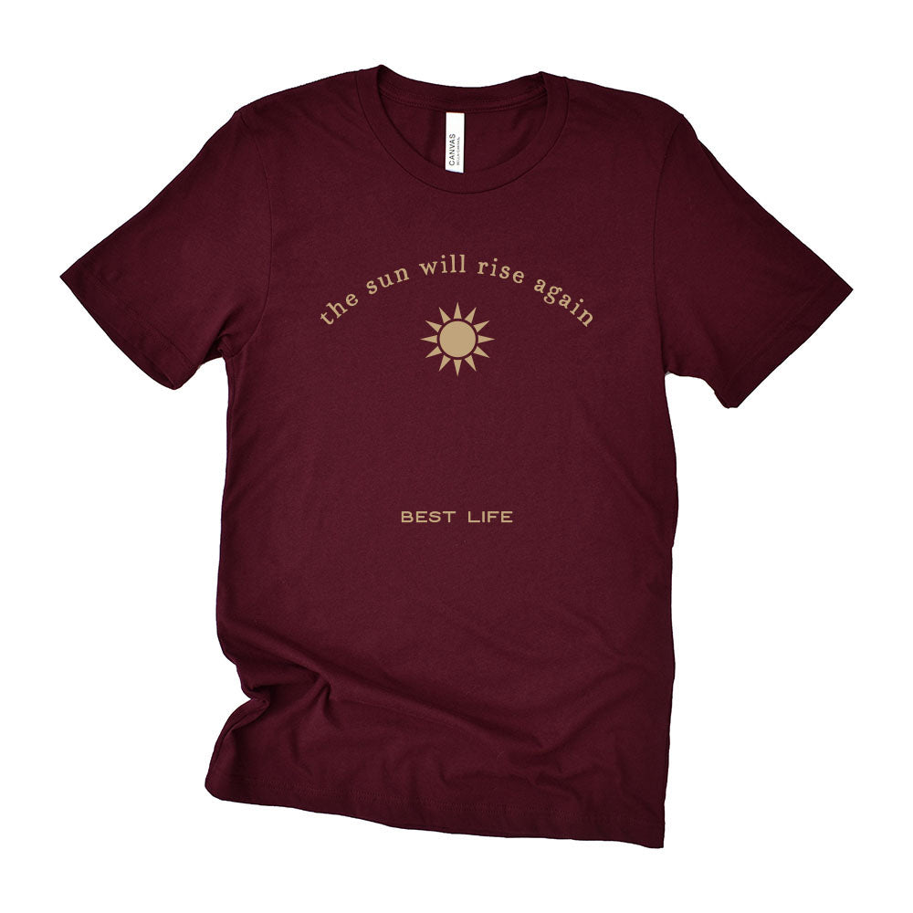 THE SUN WILL RISE AGAIN LUNG CANCER AWARENESS TRIBLEND TEE ~ BEST LIFE ~ adult ~ classic unisex fit - humanKIND