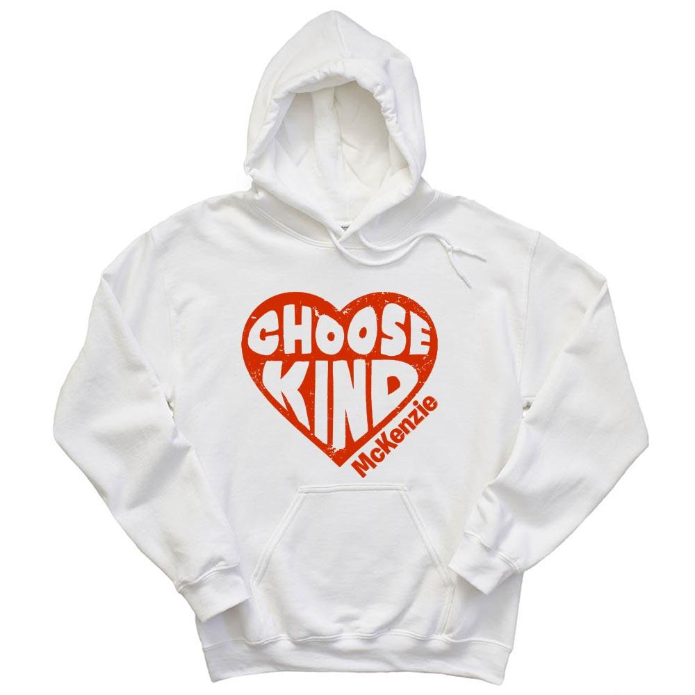 CHOOSE KIND HOODIE ~ MCKENZIE ELEMENTARY ~ youth & adult ~ classic fit