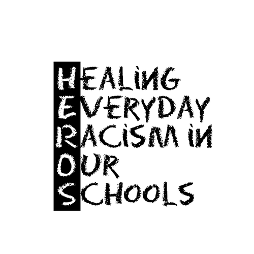 Healing Everyday Racism In Our Schools