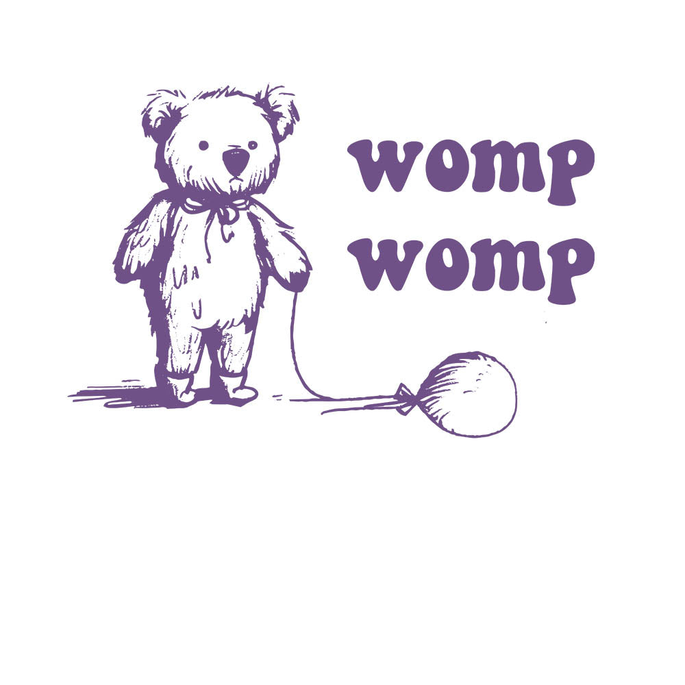 Womp Womp