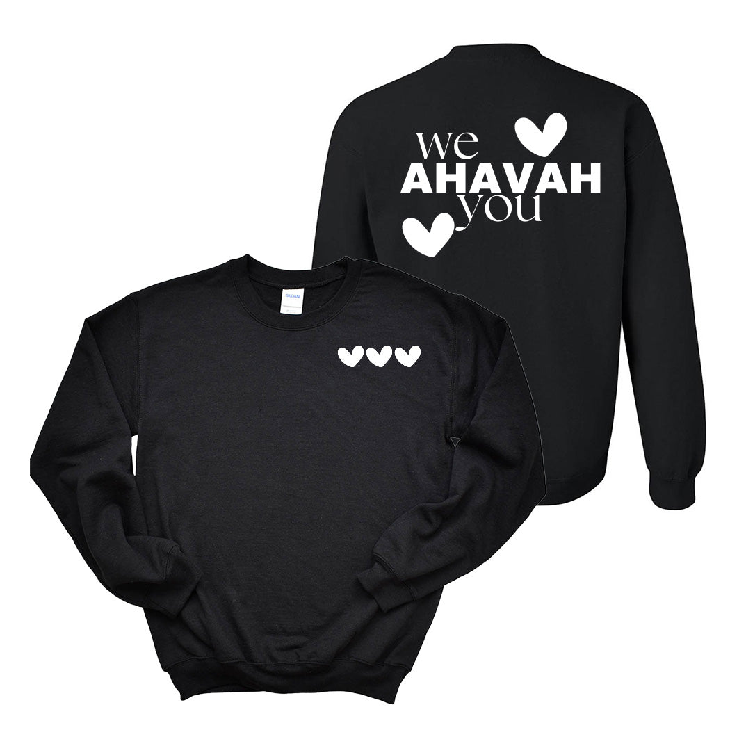 We Ahavah You ~ Crewneck Sweatshirt ~ BBYO Ahavah-black